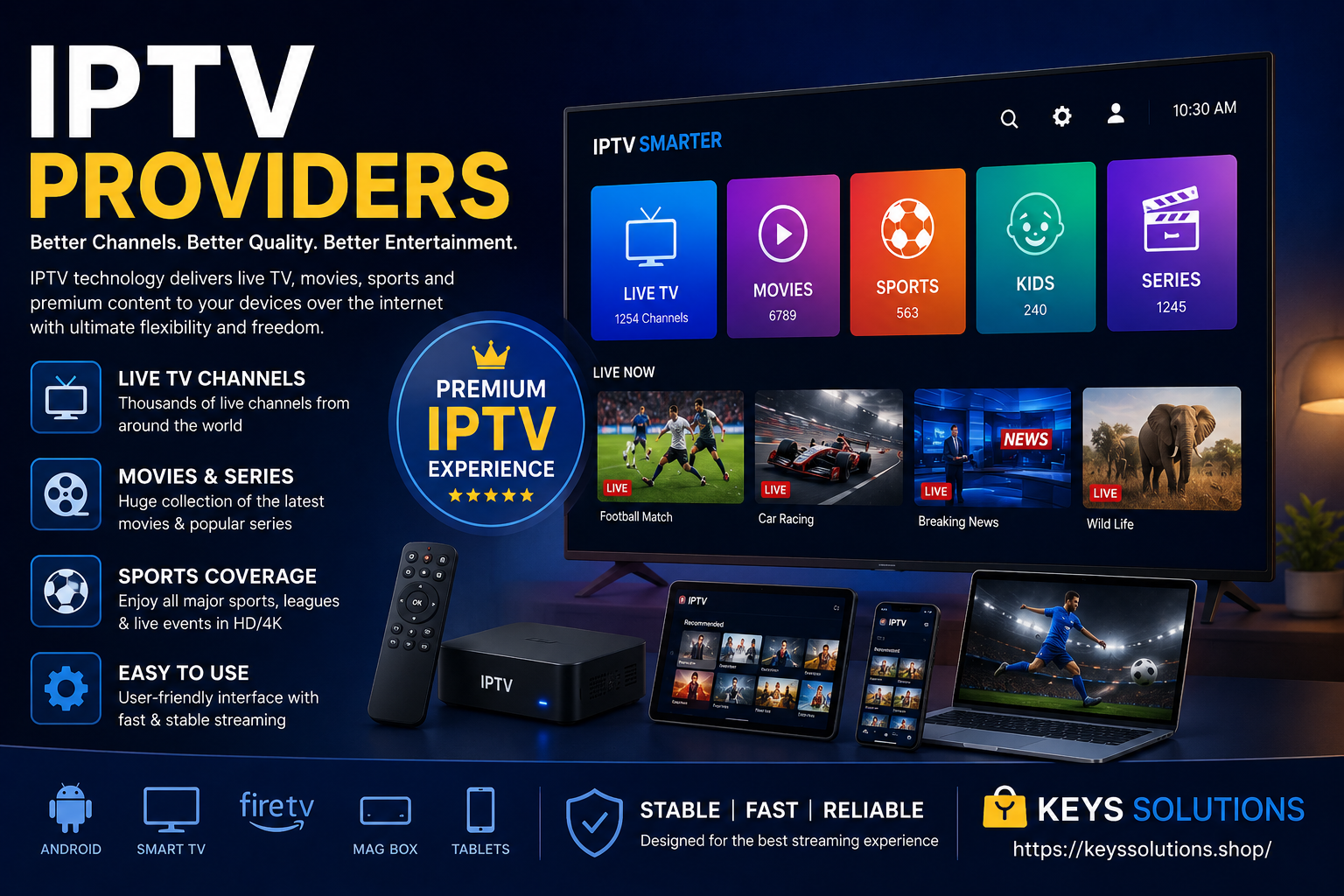 Modern IPTV providers promotional banner featuring a smart TV streaming interface with live TV, movies, sports, and series categories. The image showcases premium IPTV providers with HD and 4K entertainment across Android TV, Firestick, tablets, and smart devices, alongside Keys Solutions branding and streaming features for stable and fast IPTV service
